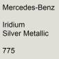 Preview: Mercedes-Benz, Iridium Silver Metallic, 775.